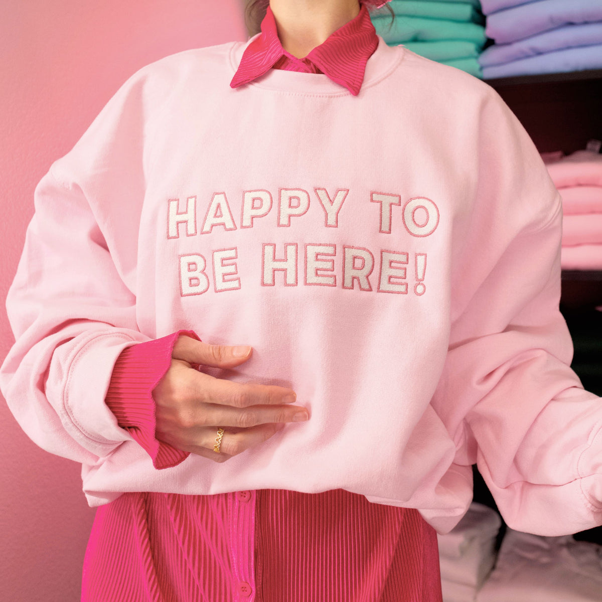 Happy To Be Here Embroidered Crewneck and Comfort Tees